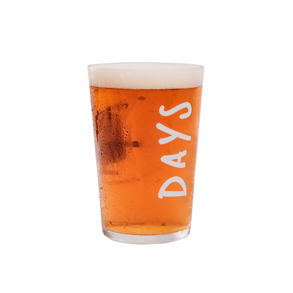 Days Pint Glass